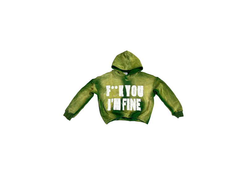 Fine Britches Hoodie F*ck You Green